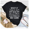 Was wäre, wenn Jessies Mädchen Stacys Mutter wäre? T-Shirt