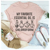 My Favorite Essential Oil T-Shirt