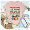 Everyone Is Getting Text Messages For Christmas T-Shirt