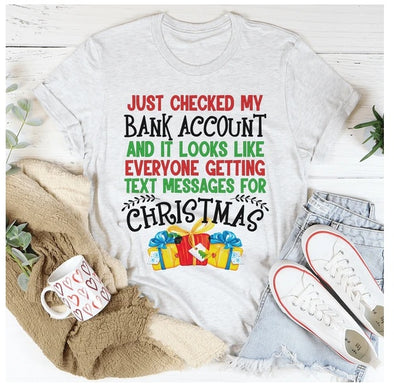 Everyone Is Getting Text Messages For Christmas T-Shirt