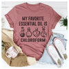 My Favorite Essential Oil T-Shirt