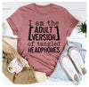 I Am The Version Of Tangled Headphones T-Shirt